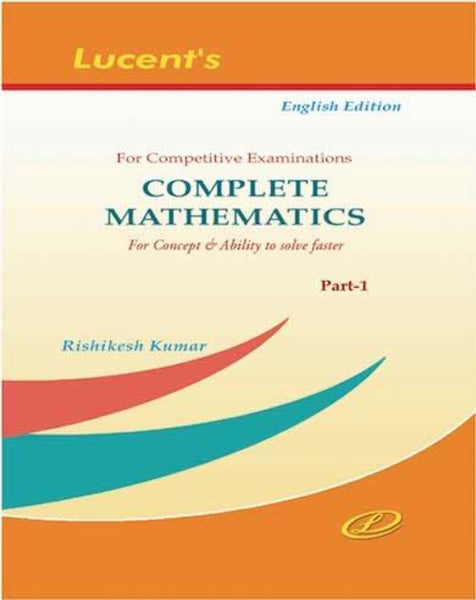 Complete Mathematics Part -1 (English Edition)
